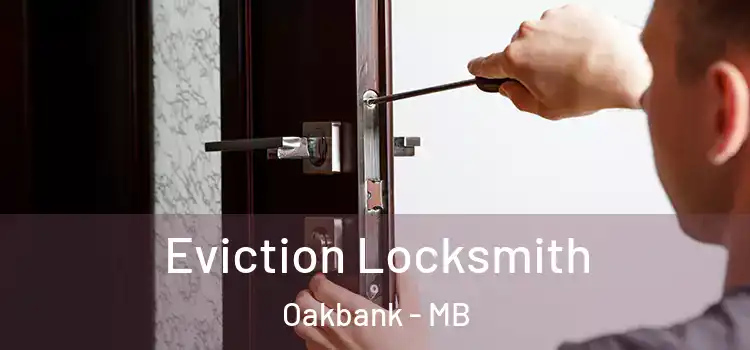  Eviction Locksmith Oakbank - MB